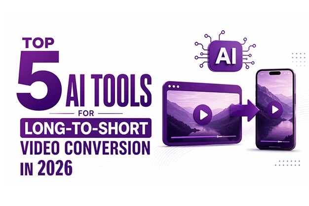 AI Tools for Long-to-Short Video